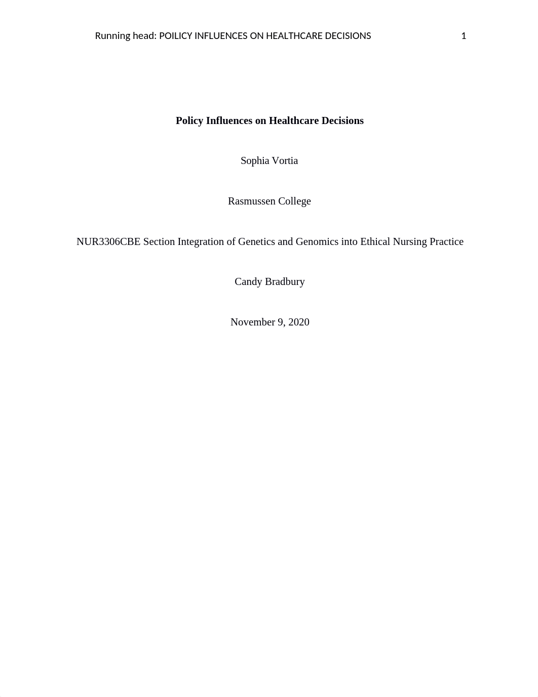 NUR3306 Deliverable 5 Policy Influences on Healthcare Decisions.docx_dr93n8kexbv_page1