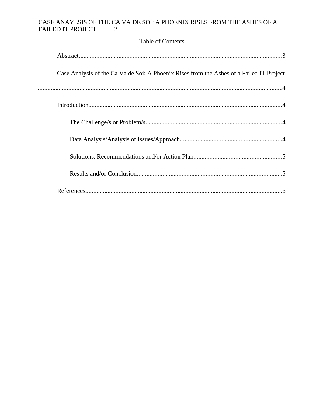 Case Analysis of thr Ca Va de Soi- A Phoenix Rises from the Ashes of a Failed IT Project.docx_dr9bjtz2x6t_page2