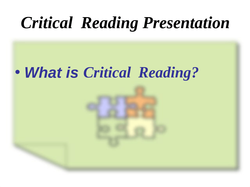 What is Critical  Reading_dr9bl5nwgkd_page1