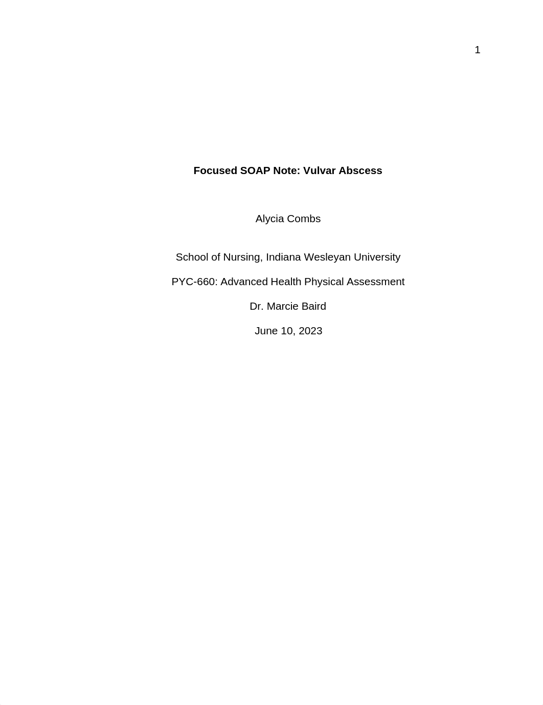 Combs Alycia 5.5 Focused SOAP Note.docx_dr9qd55cfhy_page1