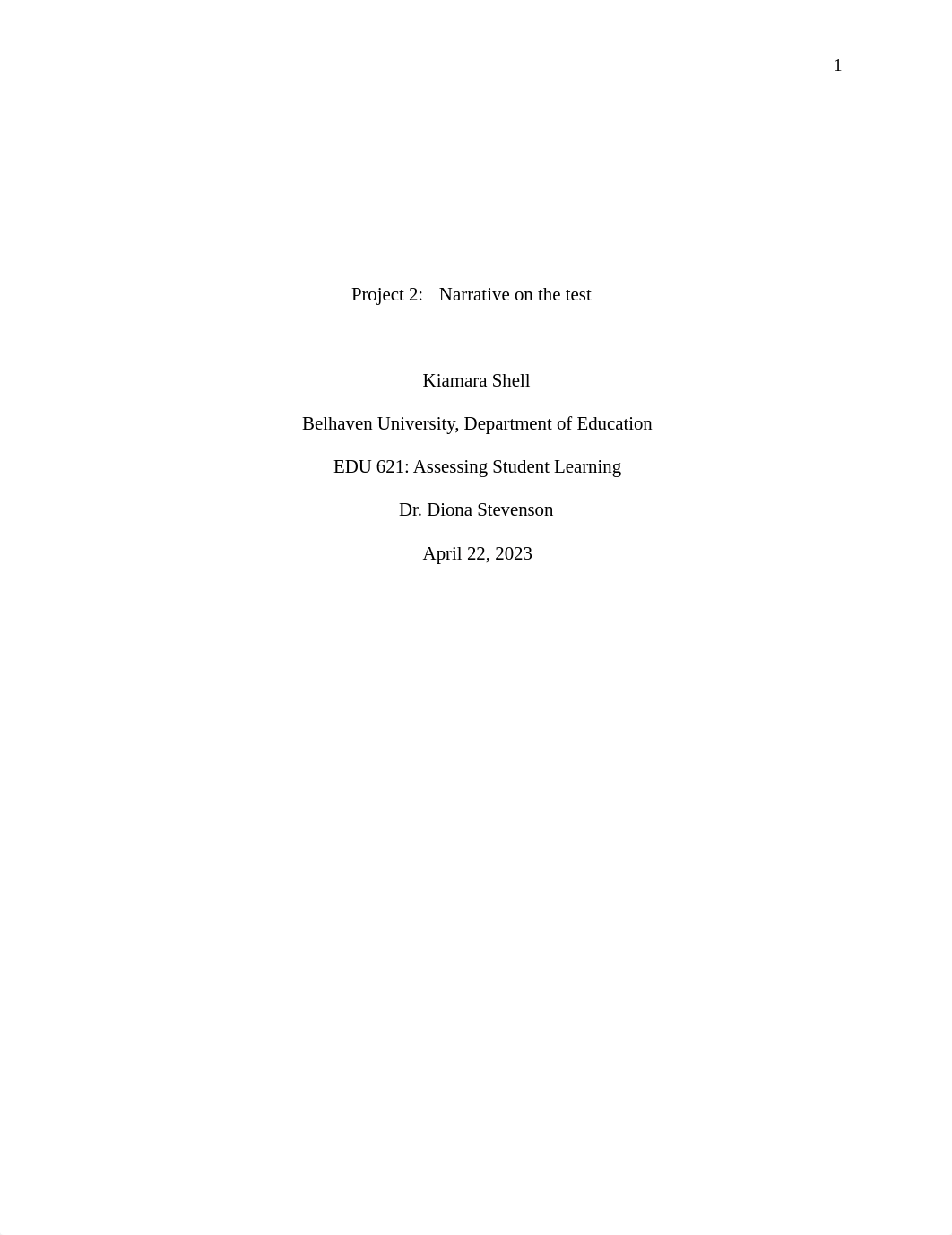 Kiamara Shell - Unit 7 Writing Assignment - Final Project 2 (EDU 621).docx_drb35aiwr22_page1