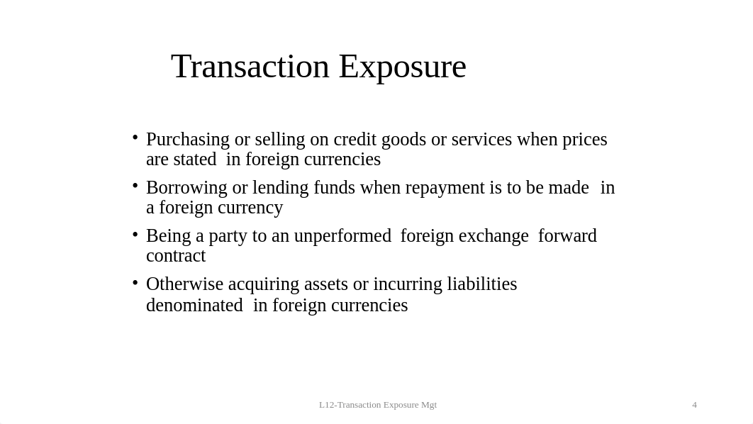 L12-Managing Transaction Exposure.pptx_drbala6nd85_page4