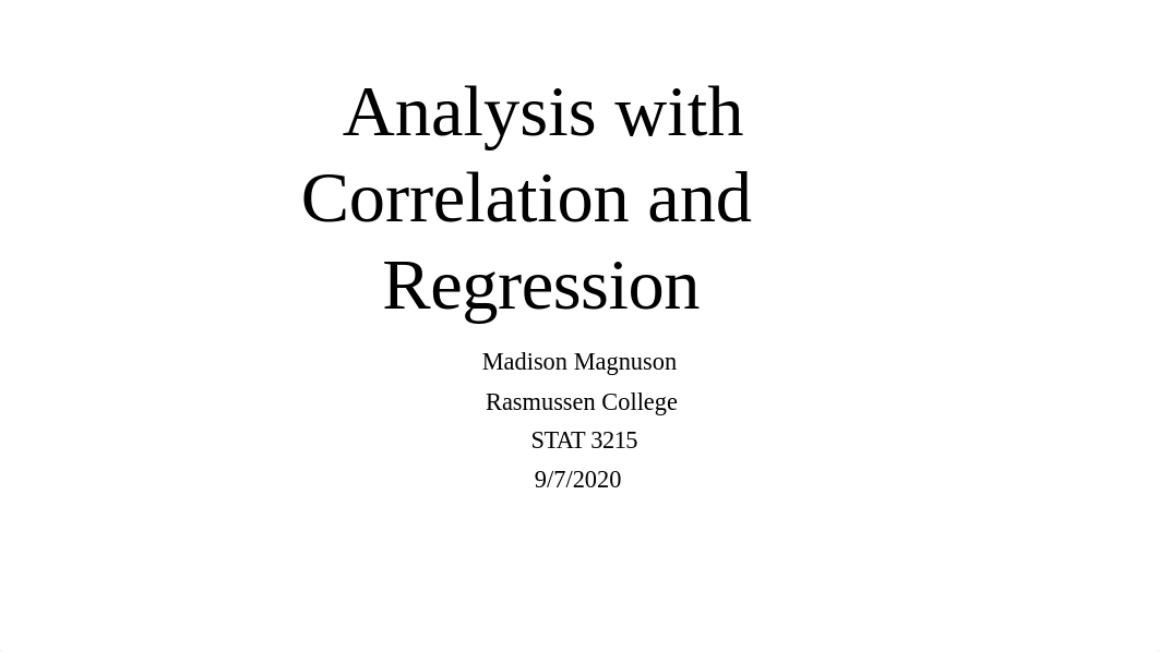 MMagnuson_STAT 3215 Deliverable 6 PowerPoint.pptx_drbxyr95vur_page1