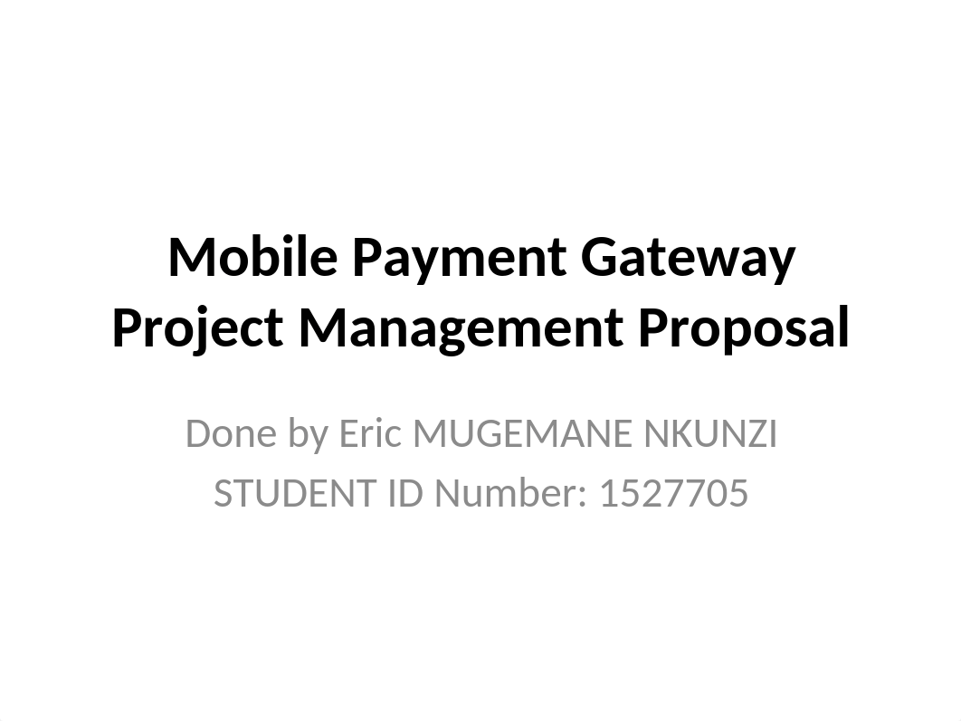 Mobile Payment Gateway Project Management Proposal.pptx_drc83wvzdp1_page1