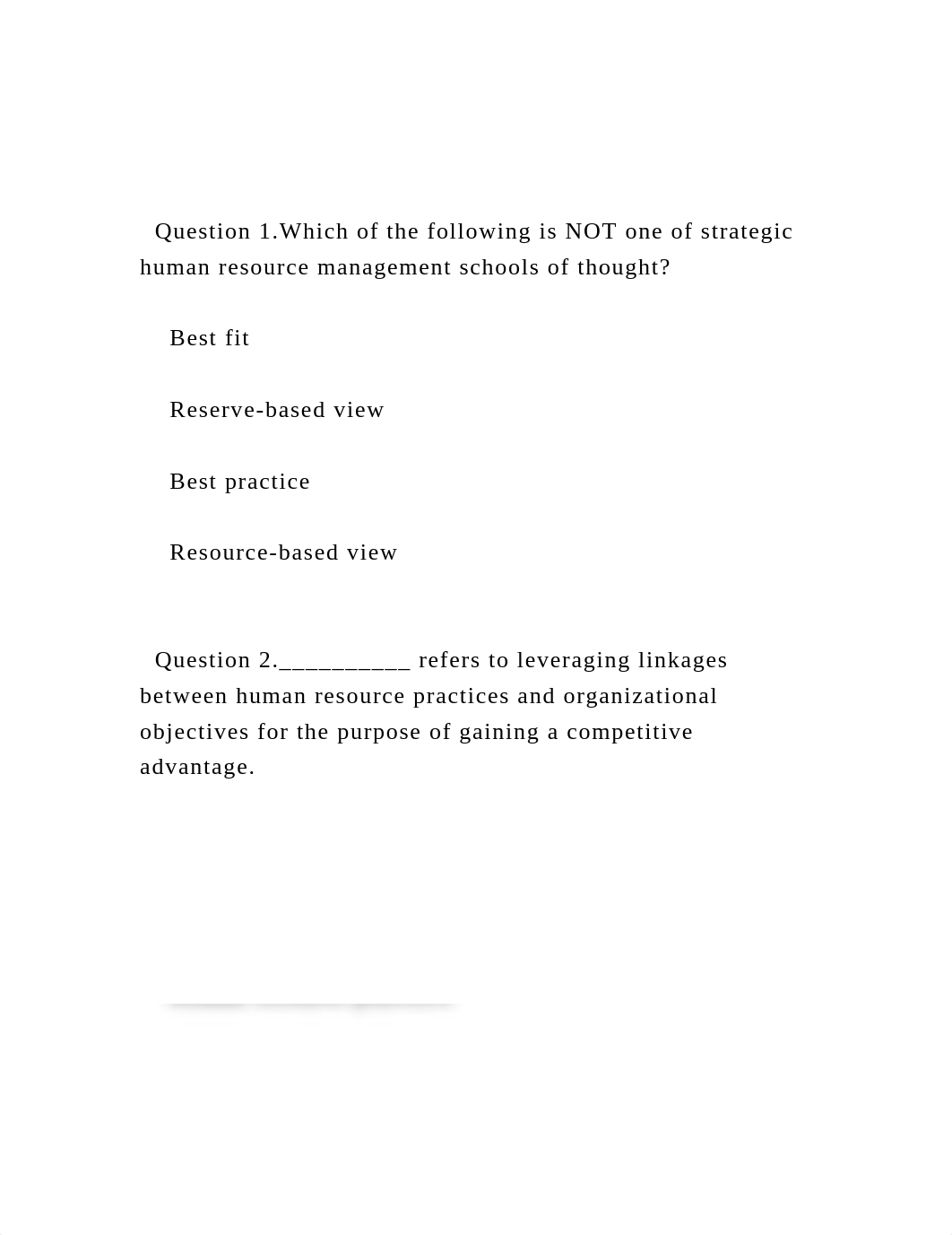 Question 1.Which of the following is NOT one of strategic human.docx_drciif5hpak_page2