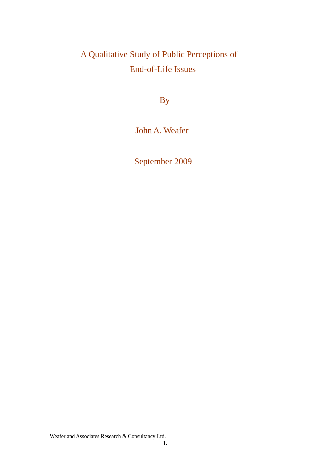 Weafer, J (2009) Final Qualitative Report of Public Perceptions of end of life issues.doc_drcm9rdsqfi_page1