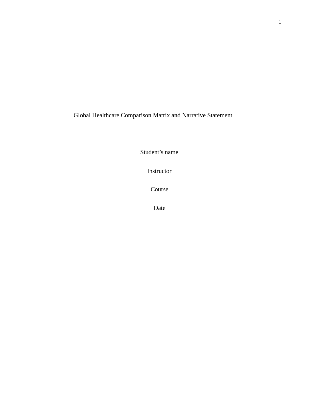 Global Healthcare Comparison Matrix and Narrative Statement.docx_drd6adn44ll_page1