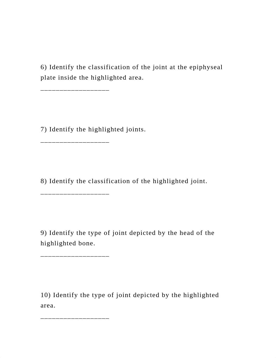 Real AnatomyJoints1) Identify the type of joint highlighted .docx_drdaotit8gx_page3