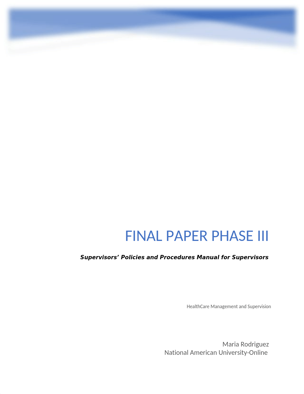 Final Paper Phase III MRod.docx_drdxrkc0bpw_page1