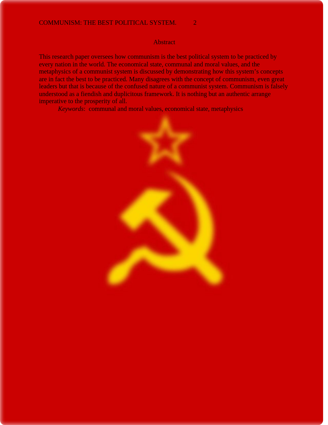 COMMUNISM IS THE BEST POLITICAL SYSTEM IN THE WORLD-FINAL PAPER.docx_drermb74tar_page2