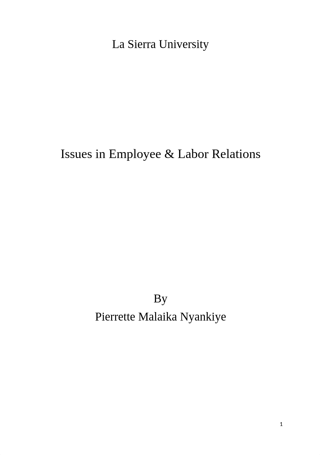 Issues in Employee & Labor Relations- Nyankiye Pierrette.docx_drew7m3k777_page1