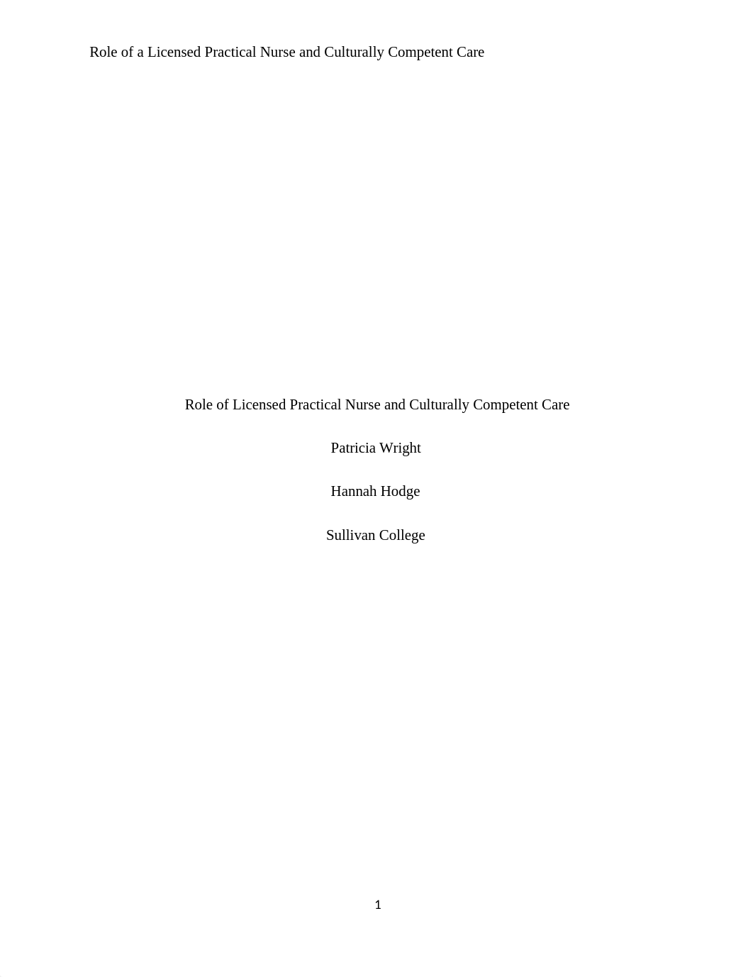 Role of a LPN and culturally competent care .docx_drexyh06wjr_page1