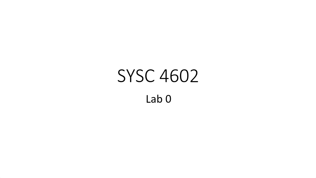 SYSC4602_Lab1_drfpuxssz9m_page1