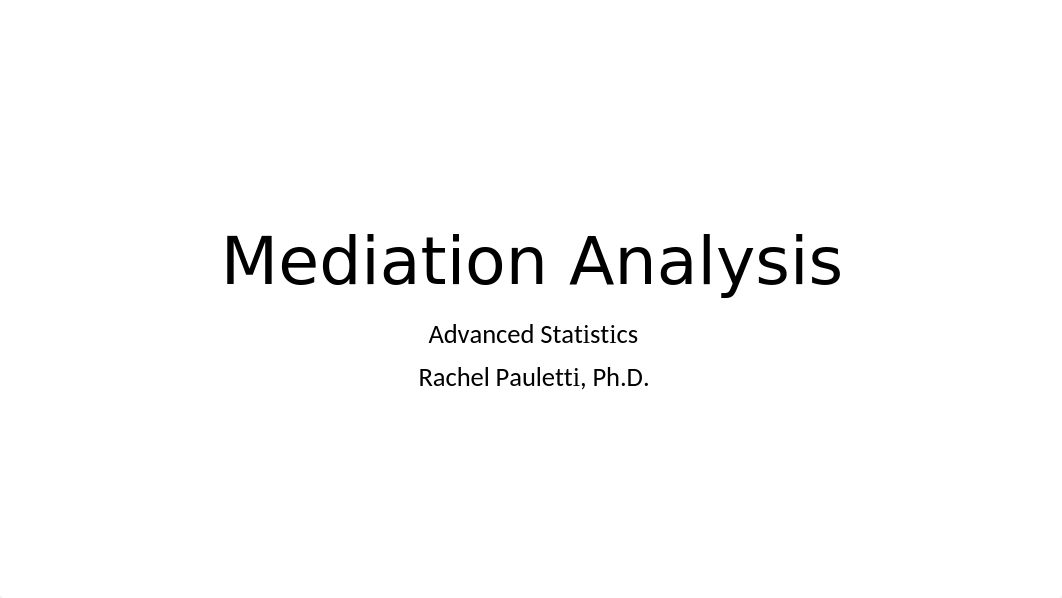 Mediation Analysis.pptx_drgalt1in7v_page1