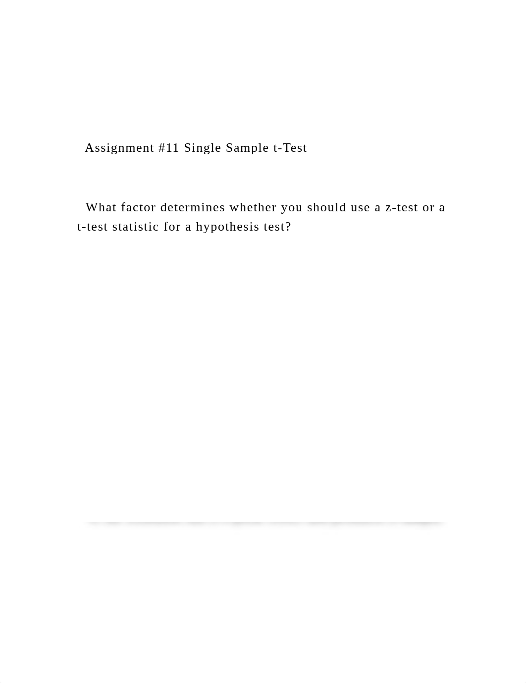 Assignment #11 Single Sample t-Test   What factor determi.docx_drgaynf1fp5_page2