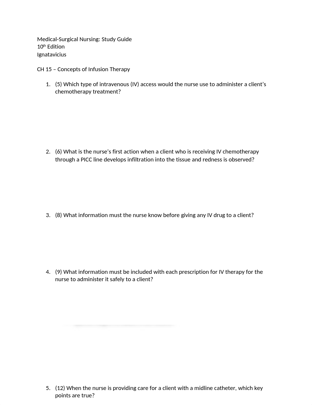 Ch 15 - Central Lines & Infusion Therapy - Study Guide Questions.docx_drgjzmk4kxc_page1