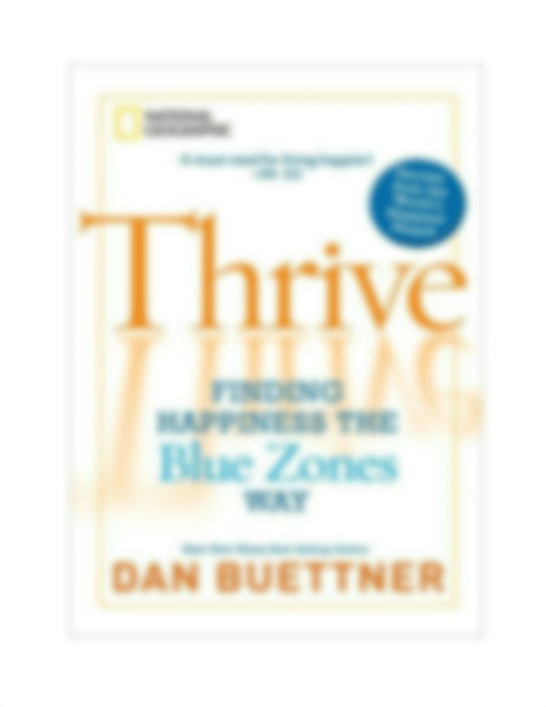 Dan Buettner - Thrive_ Finding Happiness the Blue Zones Way-National Geographic Books (2010).pdf_drh756tp3sf_page2