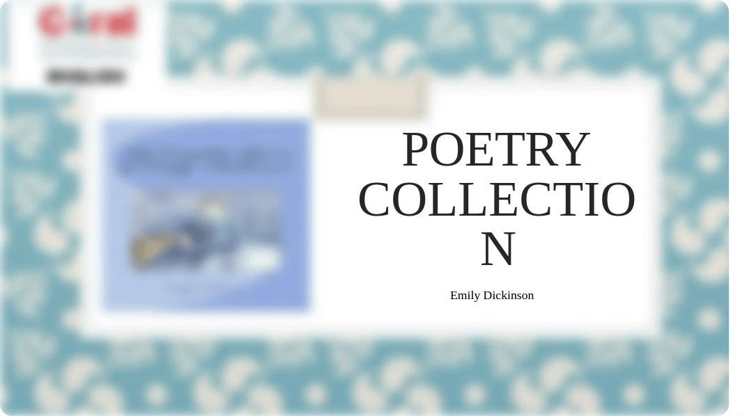 G11_Poetry_Collection_Emily_Dickinson.ppt_drhnfzyu2ol_page1