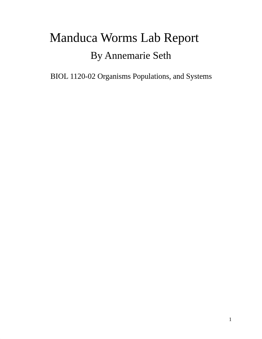 Annemarie Seth Manduca Worms Lab Report.pdf_drhnos2o4ni_page1