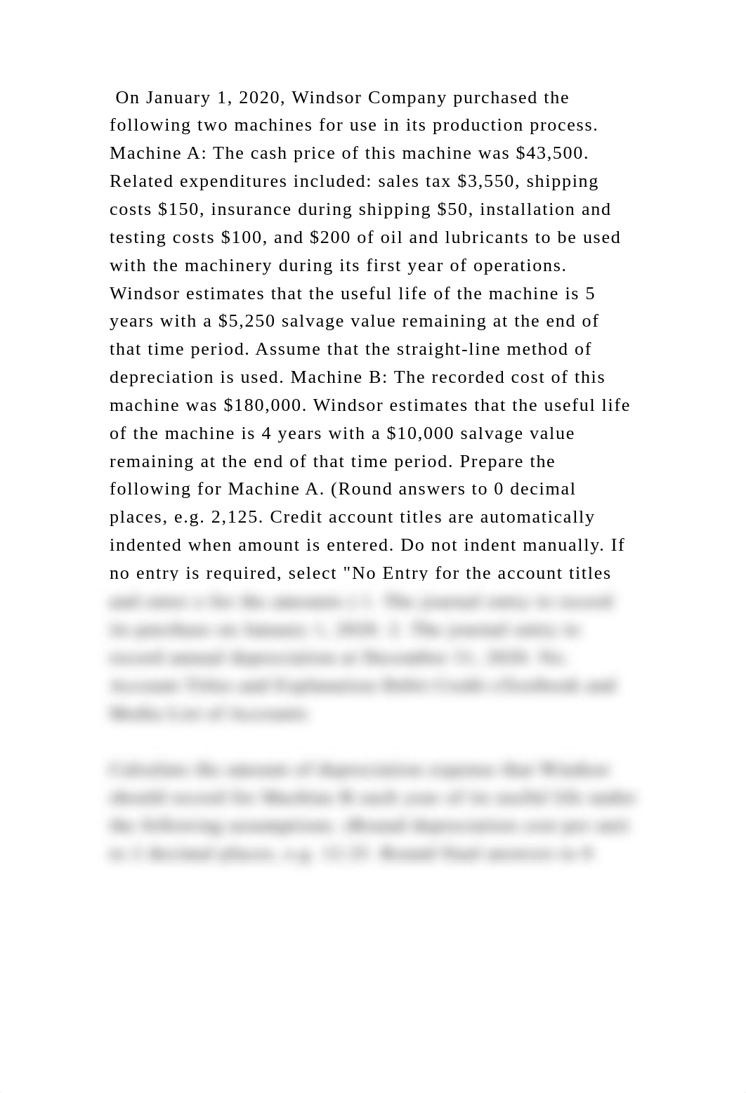 On January 1, 2020, Windsor Company purchased the following two machi.docx_dritmlcl2fm_page2