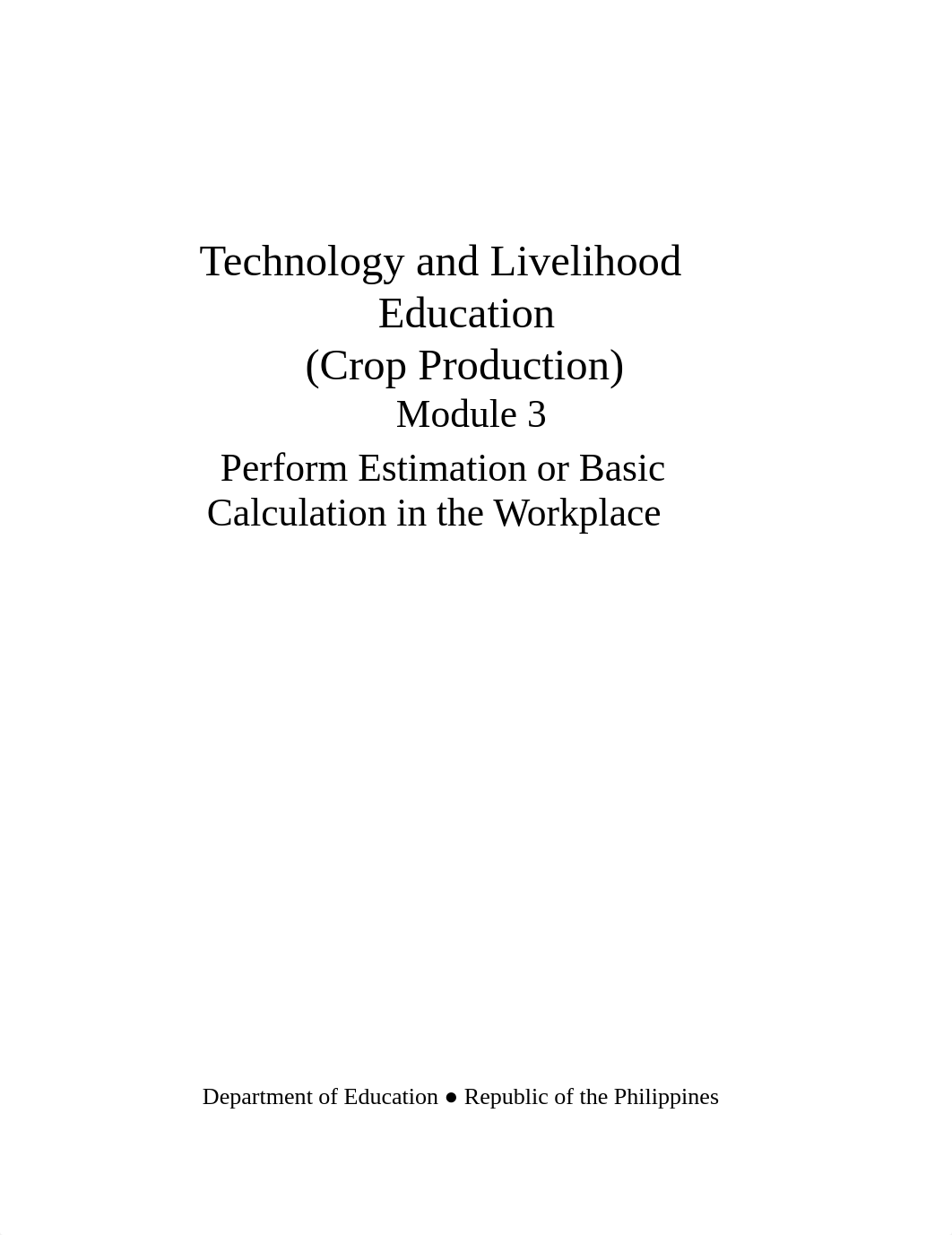 TLE7_ AFA _AGRICROP_Q0_M3_Perform Estimation or Basic Calculation in the Workplace_v5.pdf_drjsbskvk1g_page1