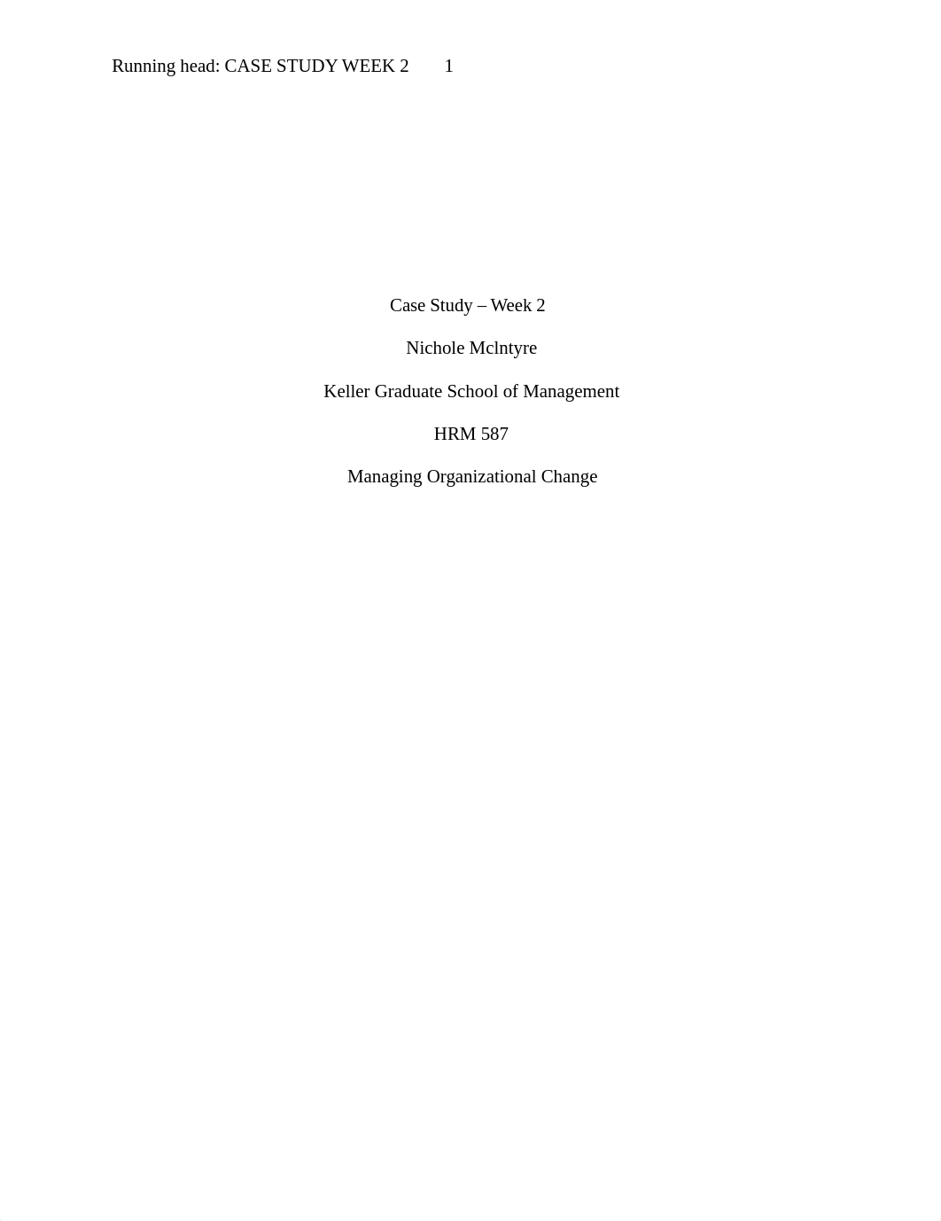 HRM587 Case Study Week 2 Nichole McIntyre.docx_drk2pnhtrn5_page1