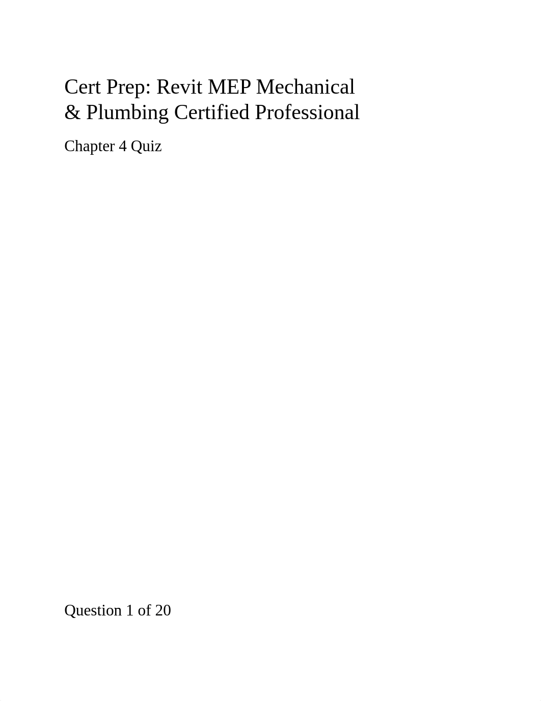 Revit MEP Mechanical & Plumbing Certified Professional quiz 4.docx_drkde5vnf0p_page1