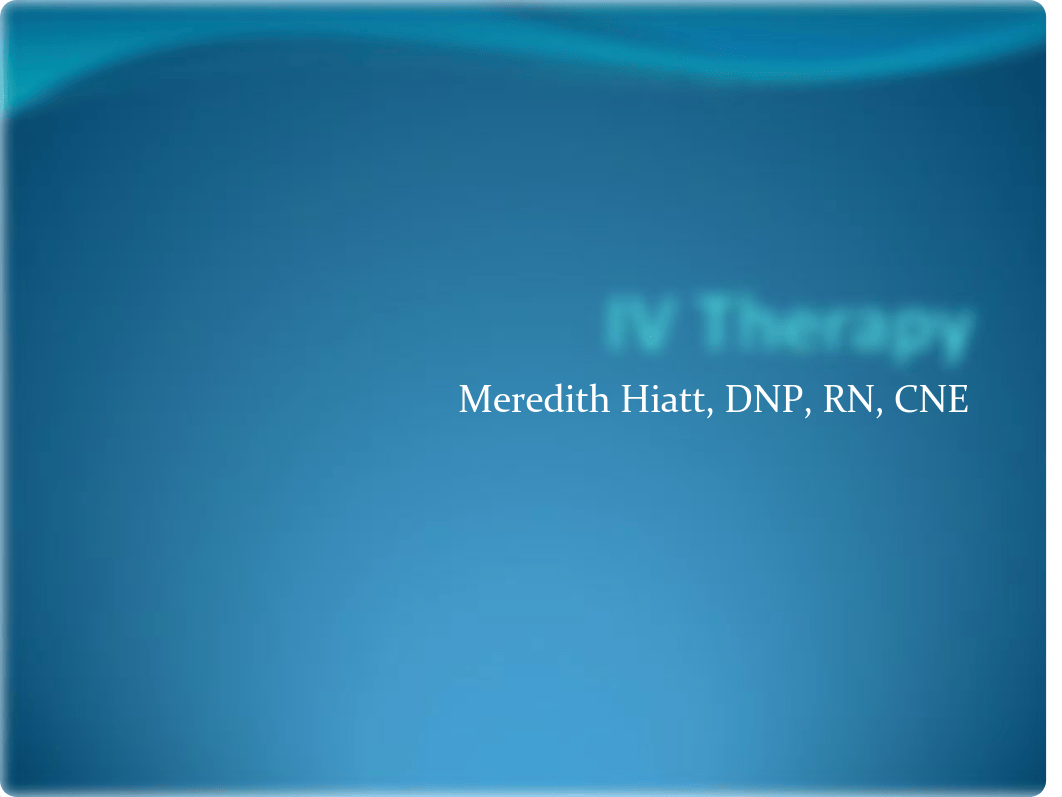 IV Therapy Student PPT.pdf_drmjf5sm20c_page1