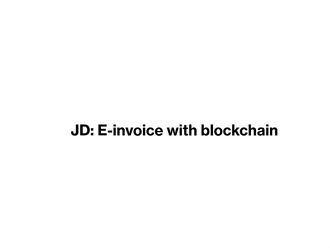 4. JD E-invoice with blockchain.pdf_drmwkat5klf_page1