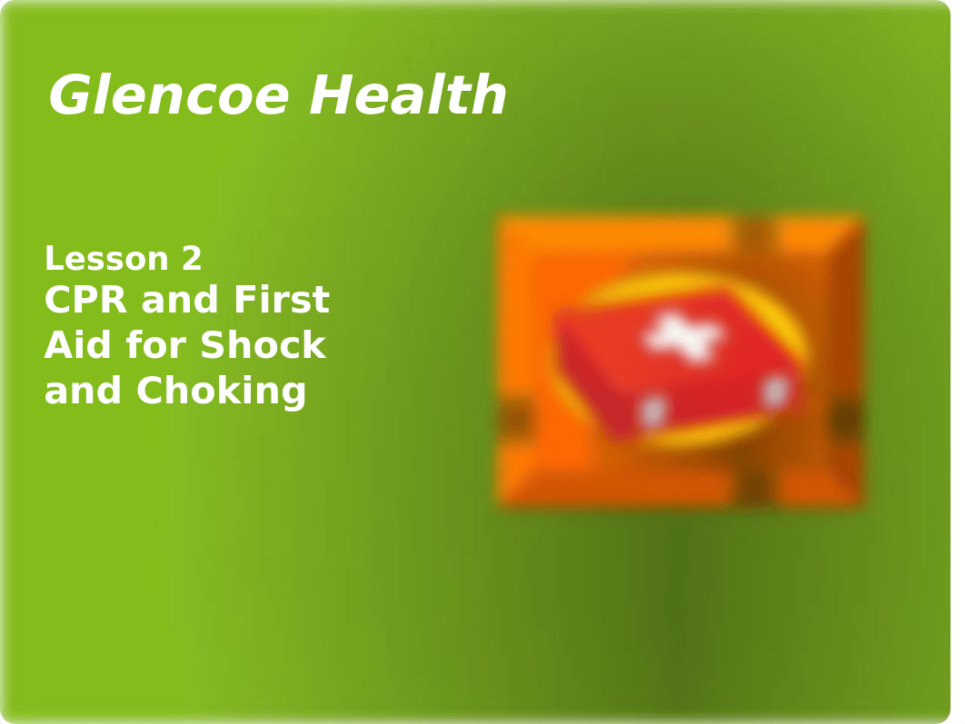 Ch27,L2 -- CPR and First Aid for Shock and Choking.pptx_drnu612t4rp_page1