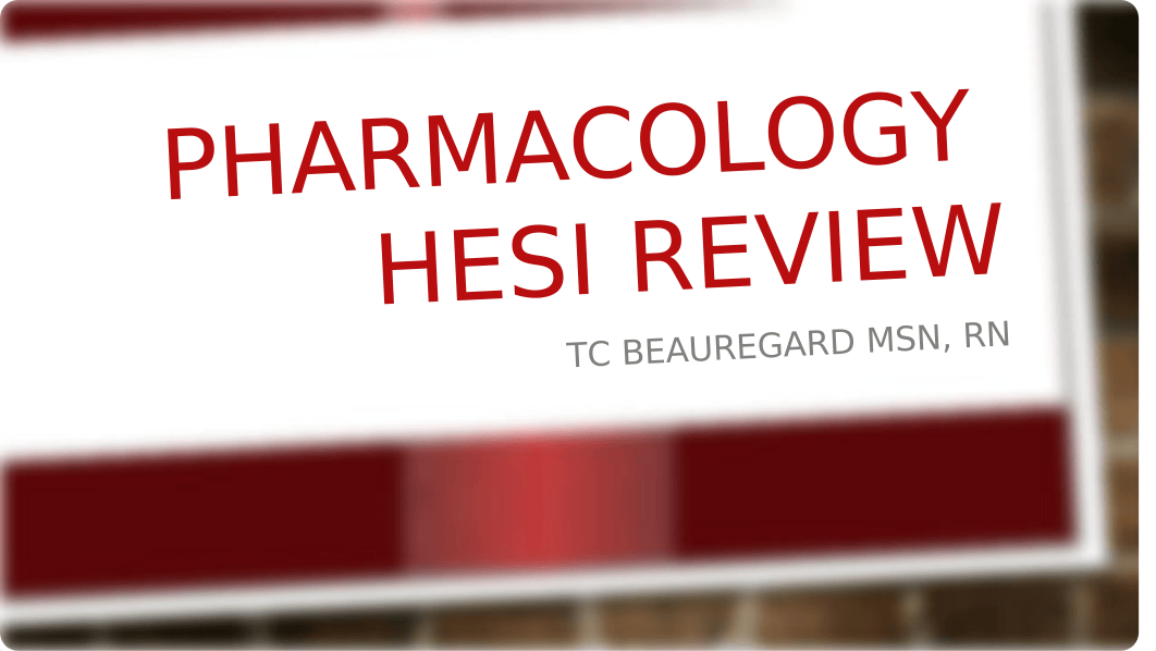 Pharmacology HESI Prep.pptx_droba83o1ab_page1