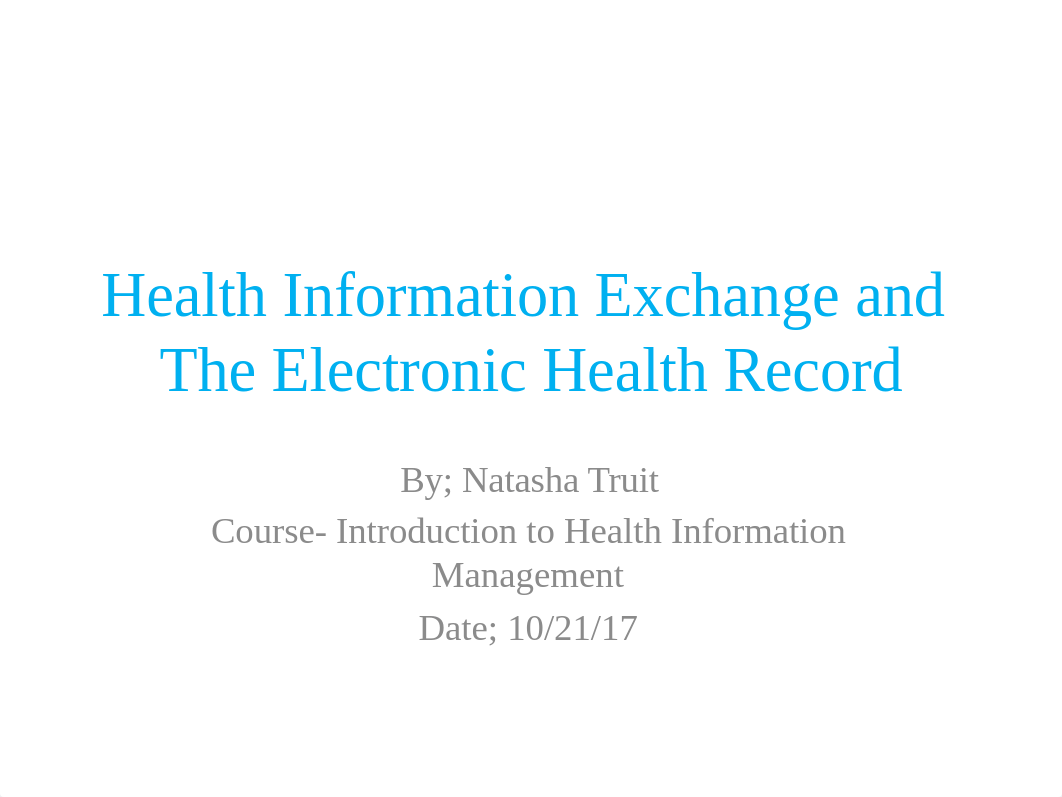 ntruitt_M3_HIE_and_The_EHR_1.17.2017.pptx_droovc664pg_page1