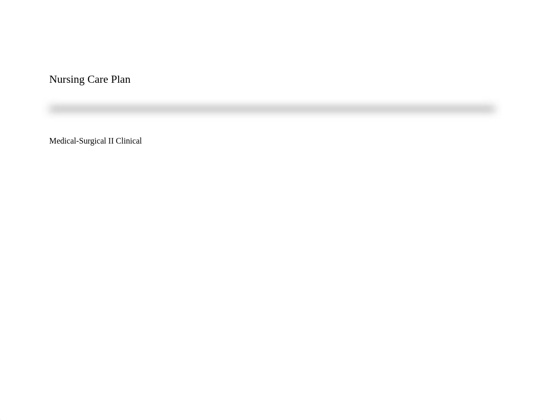 Med Surg Clinical Care Plan.doc_drotdt439pb_page1