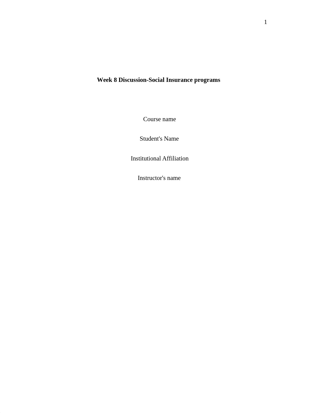 Week 8 Discussion Government Regulations and Social Insurance programs.docx_drpd5v6q7kw_page1