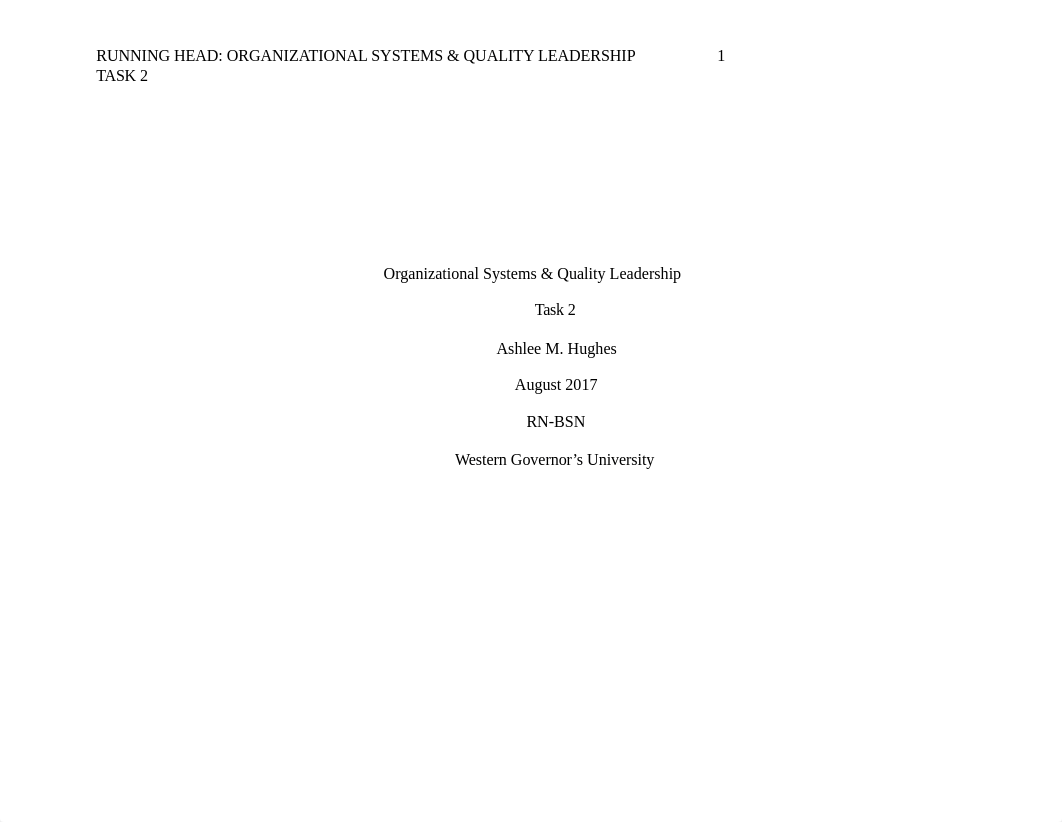 Organizational Systems and Quality Leadership Task 2 revised.docx_drpmyxnsm3d_page1