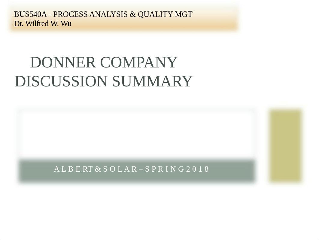 Donner Company - Summary - BUS540A.pptx_drrbzcjykfh_page1