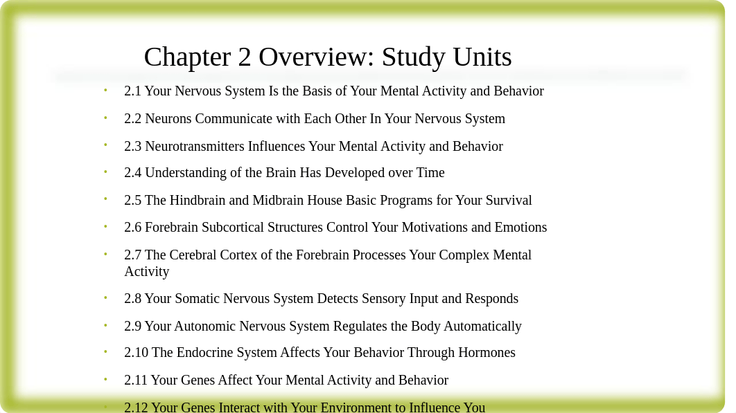 Ch. 2 The Role of Biology in Psychology.pptx_drrwvl6v6mk_page3