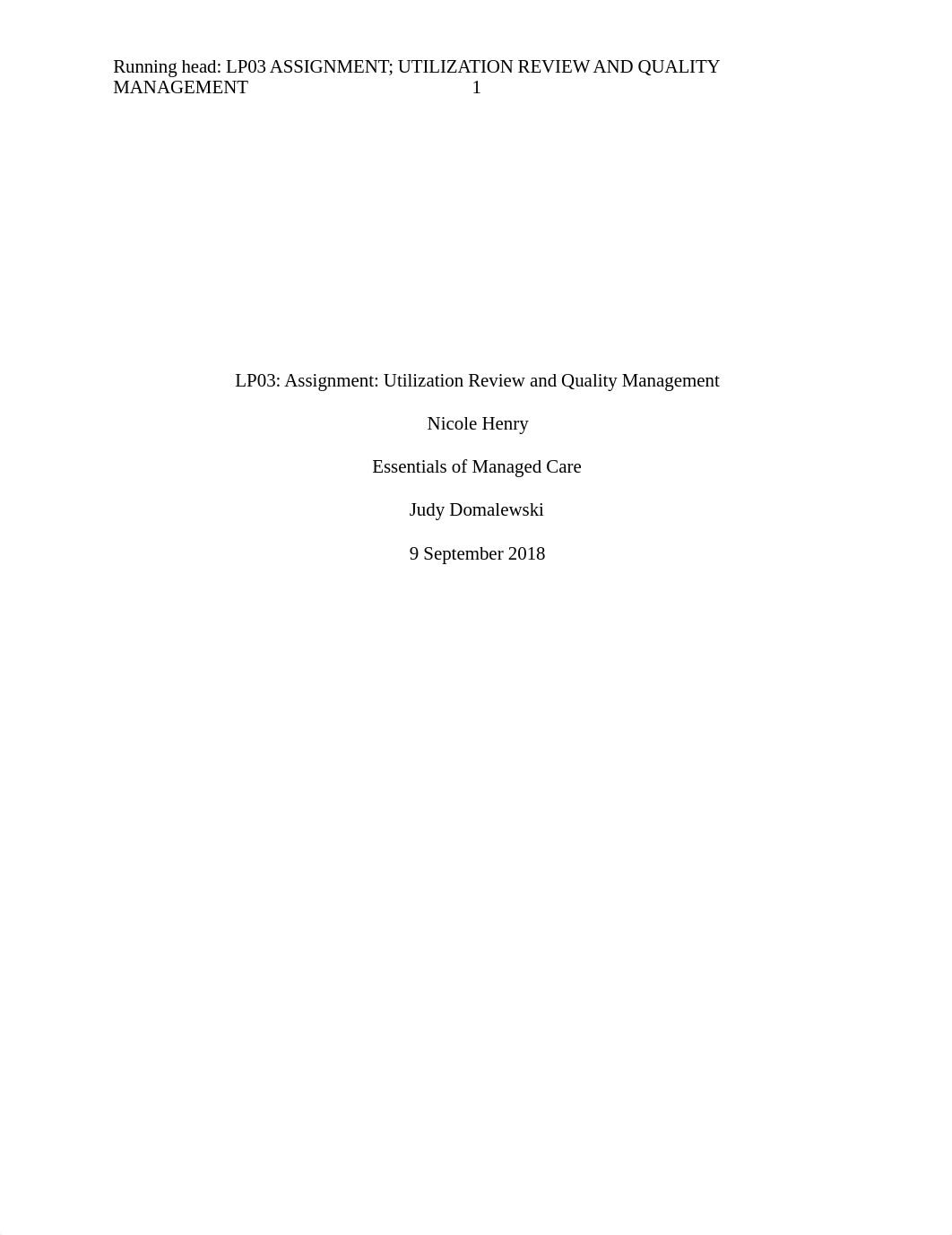 LP03 Assignment Utilization Review and Quality Management.docx.docx_drrzaqv16fw_page1