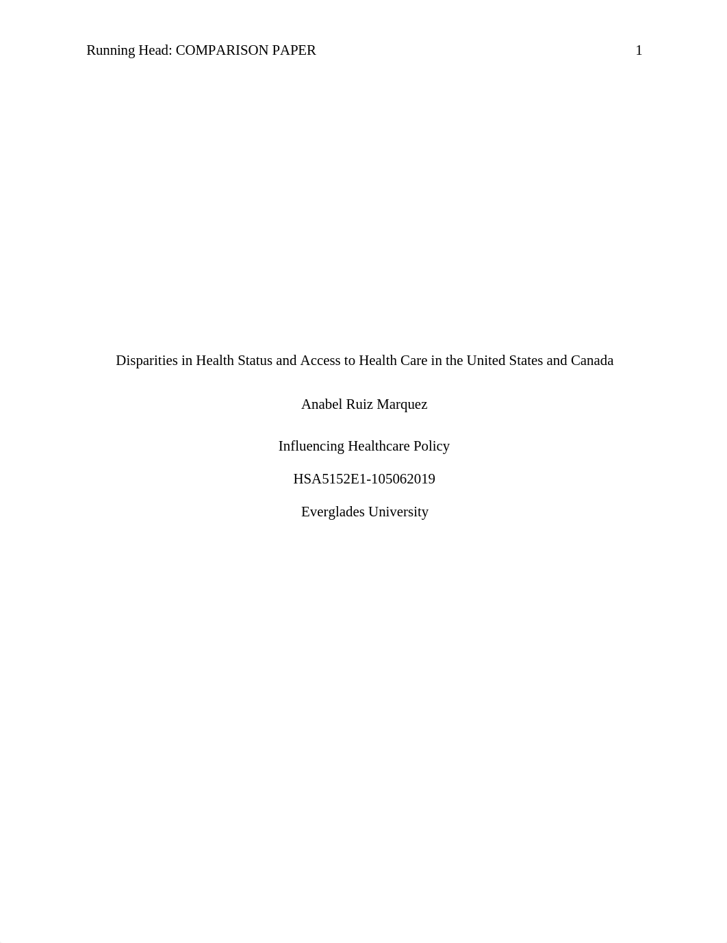 Disparities in Health Status and Access to Health Care in the United States and Canada.docx_drs0vbswgso_page1