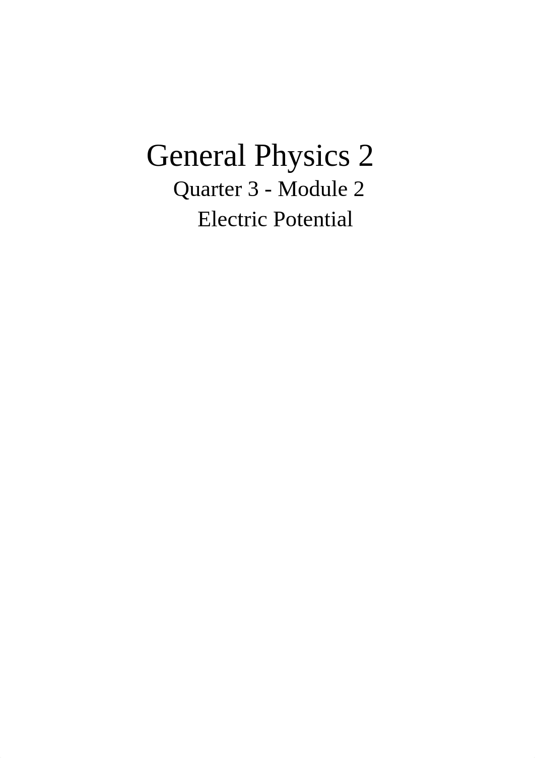 General-Physics-2_12_Q3_Mod2_Electric-Potential-version4.pdf_drs3rn35k04_page1