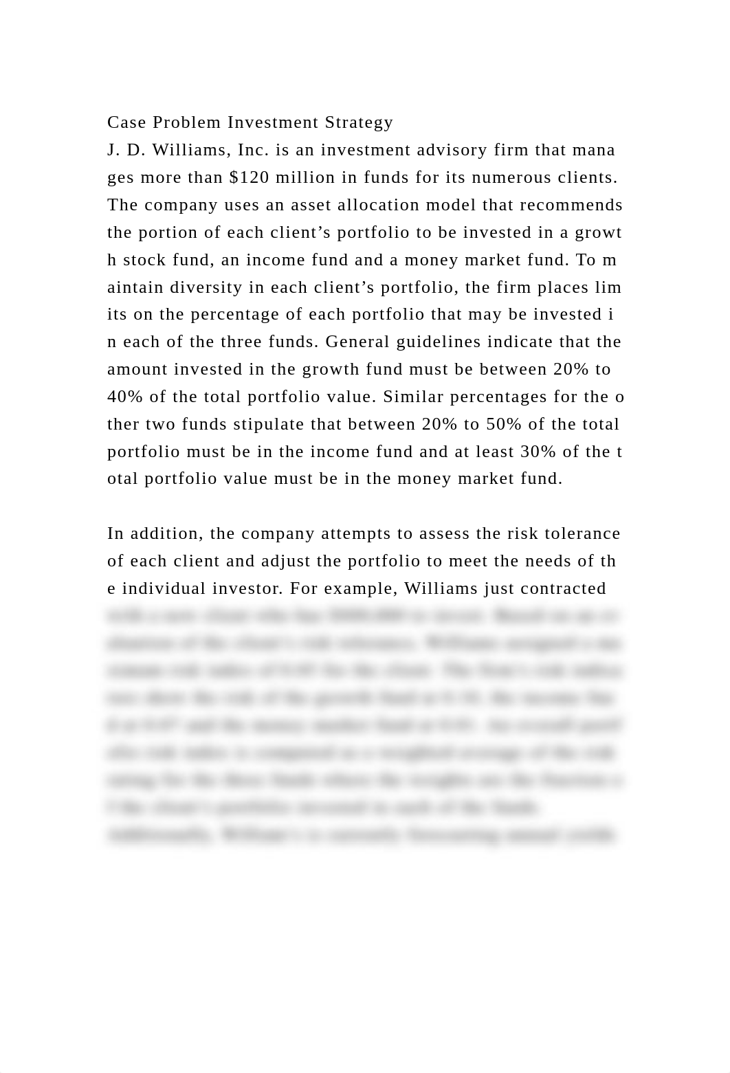 Case Problem Investment StrategyJ. D. Williams, Inc. is an investm.docx_drsrflrngx1_page2