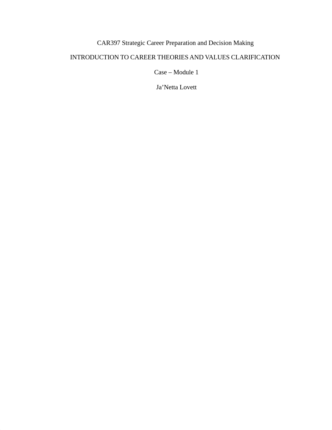 CAR397 Case 1 Career Theories Ja'Netta Lovett_drt0i8osa1x_page1