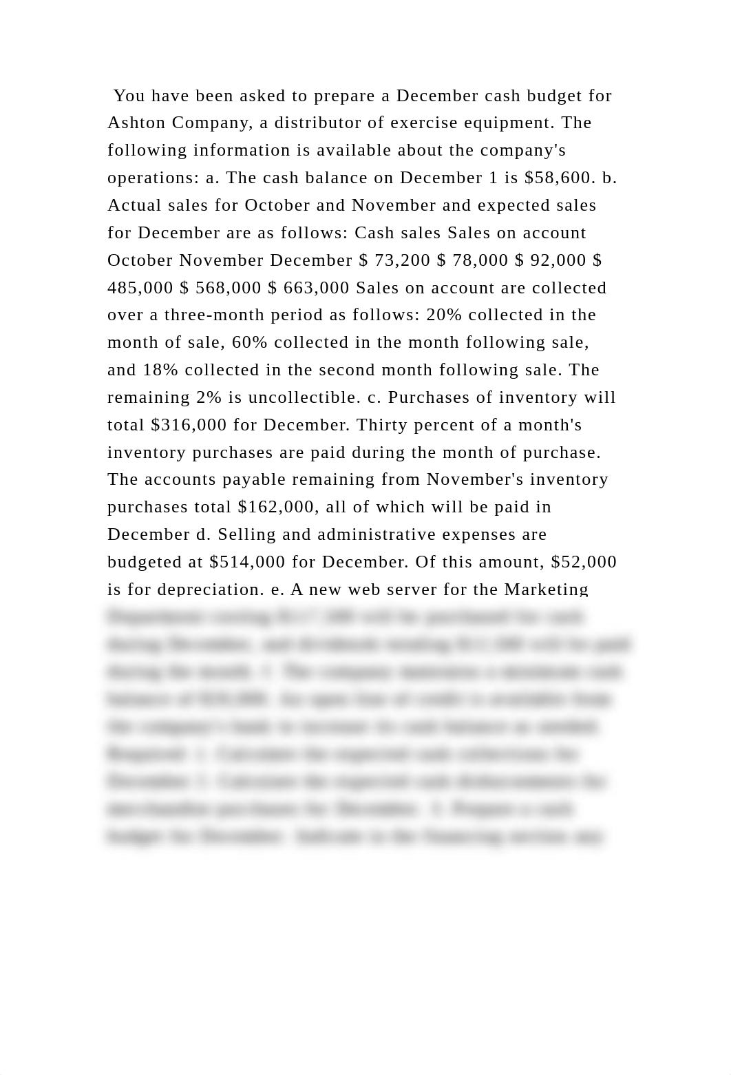 You have been asked to prepare a December cash budget for Ashton Comp.docx_drtc22gejvs_page2