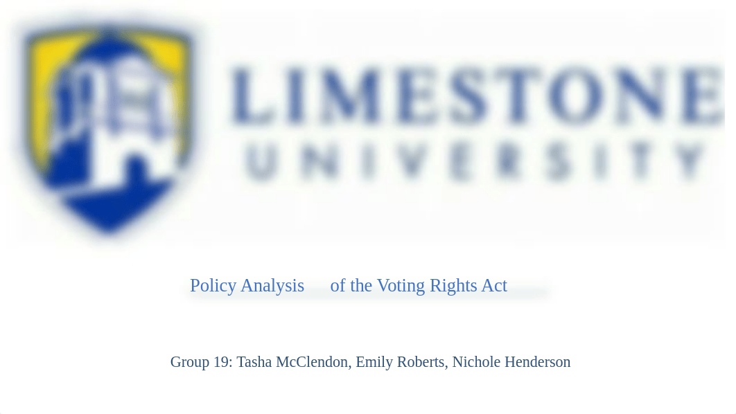 Policy Analysis of the Voting Rights Act Final Power Point (2) (1).pptx_drteyxwlst6_page1