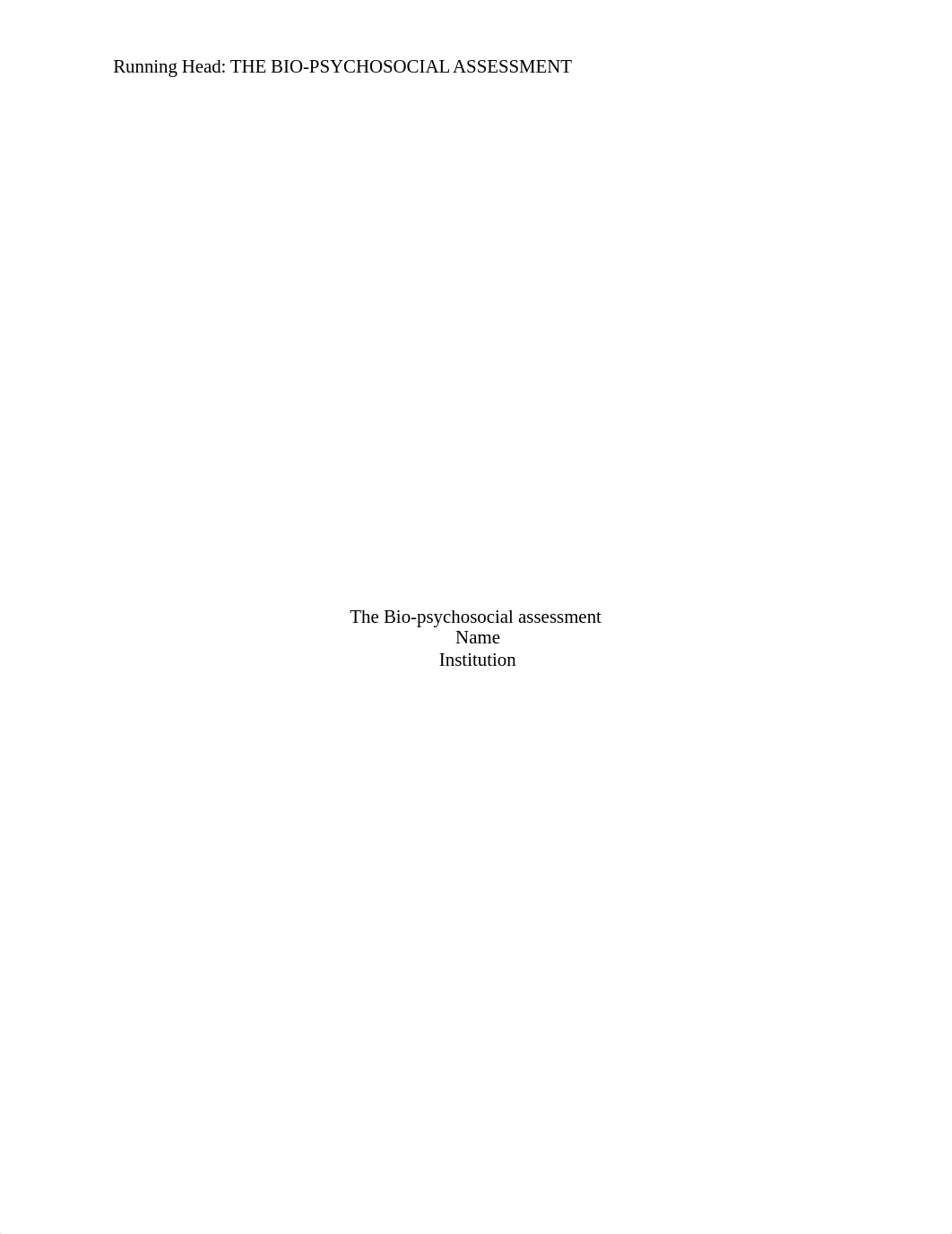 718137846_The_Bio-psychosocial_Assessment_revised.docx_dru0f45xwdl_page1