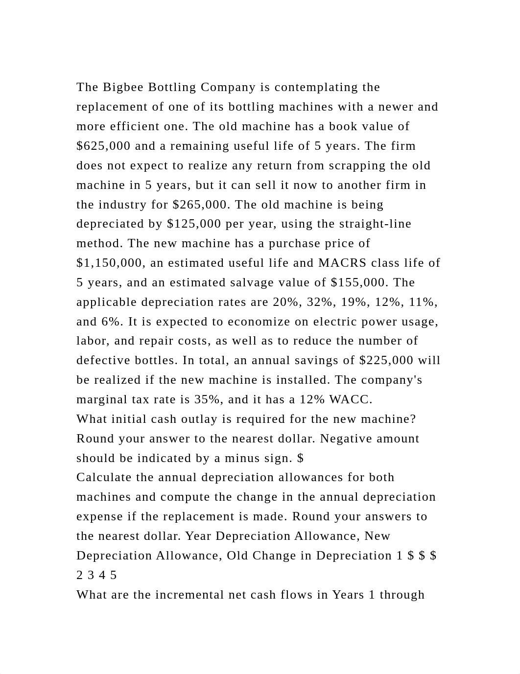 The Bigbee Bottling Company is contemplating the replacement of one .docx_dru7kgzxke9_page2