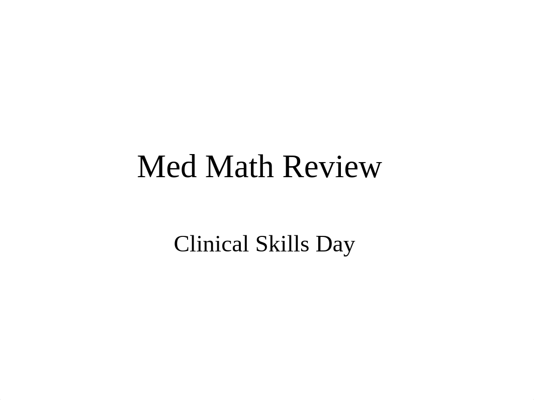 Med Math Review.ppt_druy99g3g54_page1