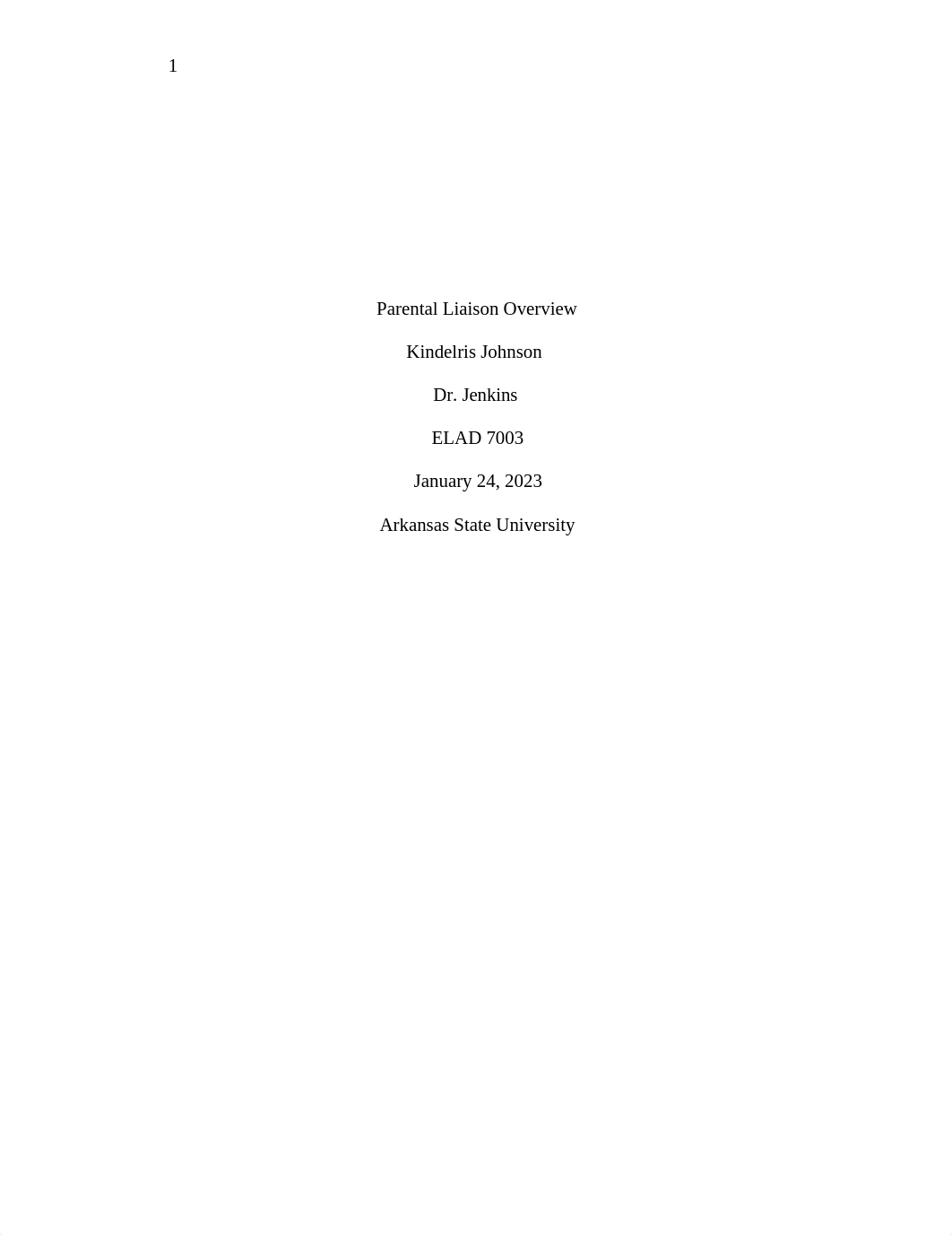 ELAD 7003 Parental Involvment Narrative.docx_drvg9nh7kqq_page1