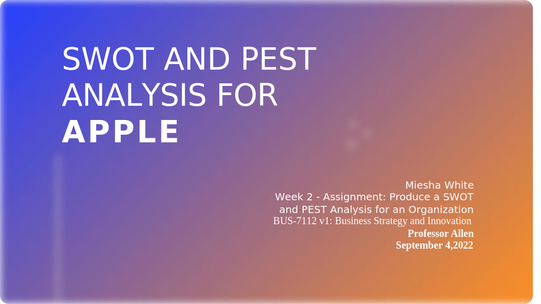 SWOT_and_PEST_Analysis_for_Apple.pptx_drwbu48mqa3_page1