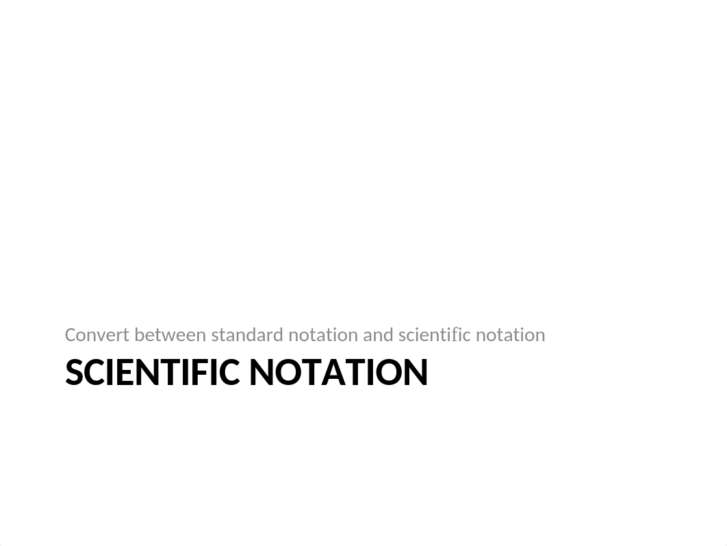 BIO110 For Good Measure & Scientific Notation.pptx_drwn5kh8o5e_page3